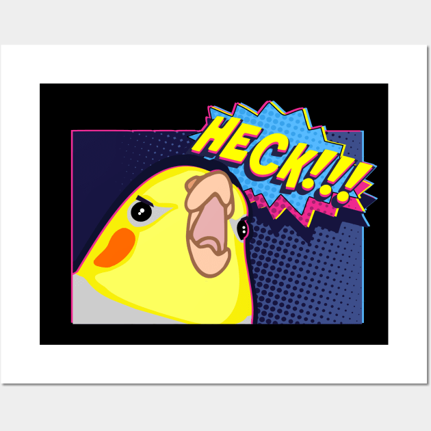 HECK! - funny cockatiel comic Wall Art by FandomizedRose